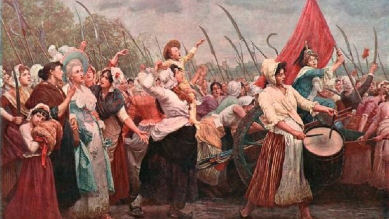 To Versailles: The Women’s March of October 5, 1789 – The Incident that Changed the French Revolution